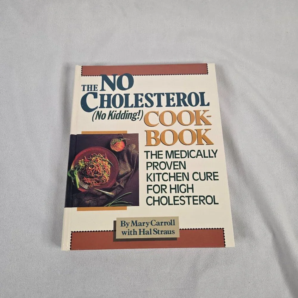 2 Cookbooks - 1- The No Cholesterol (No Kidding) Cookbook; 2- AHA Cookbook